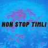 DJ JATIN - Non Stop Timli - EP
